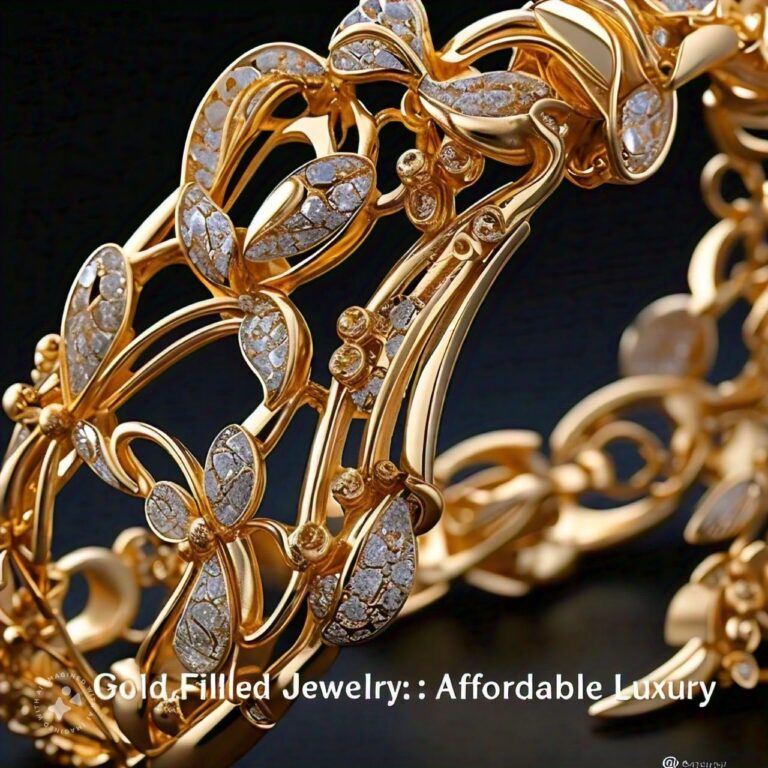 Gold Filled Jewelry: Affordable Luxury